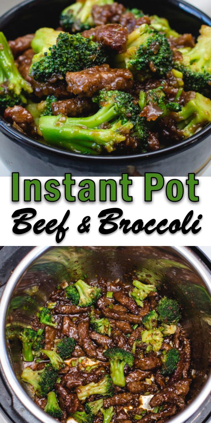 beef and broccoli in an instant pot with the words instant pot beef and broccoli