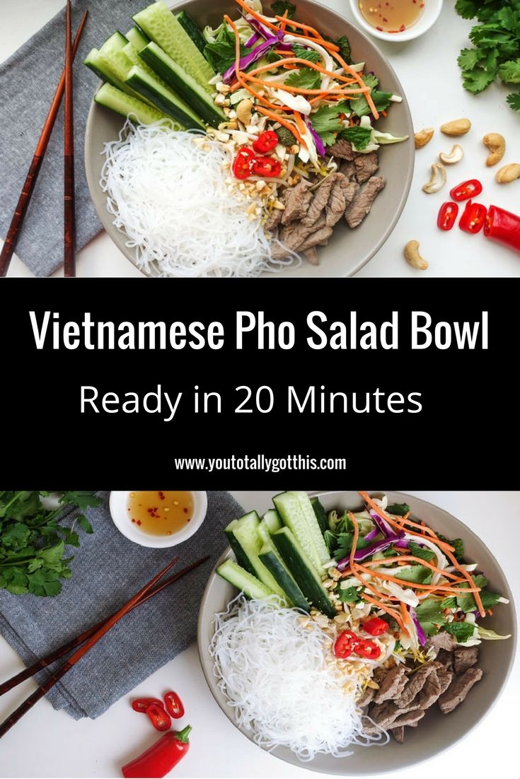 vietnamese pho salad bowl ready in 20 minutes