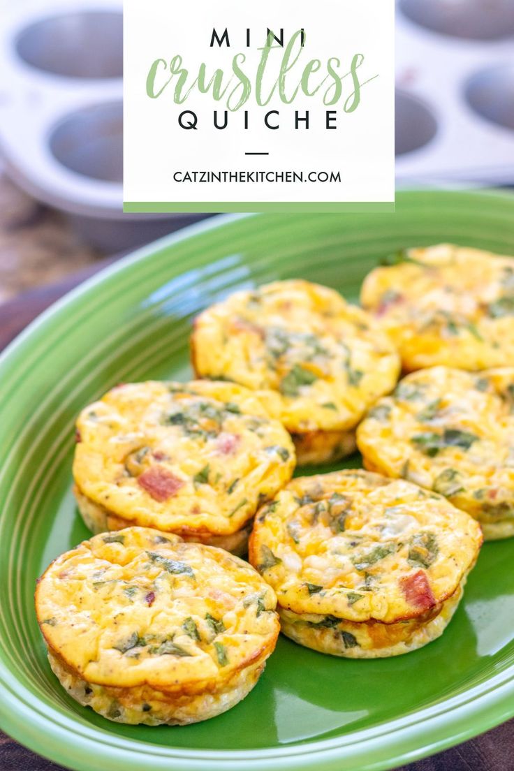 mini frittatas on a green plate with the title overlay reads mini crustless quiche