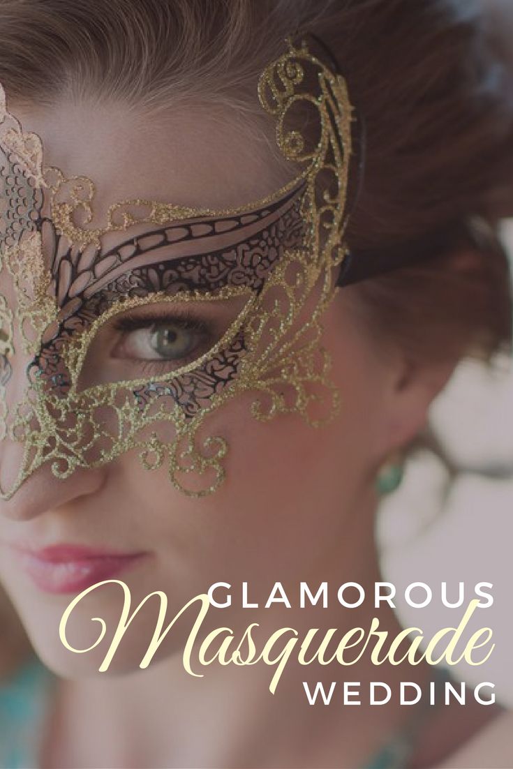 a woman wearing a gold masquerade with the words glamourous masquerade wedding