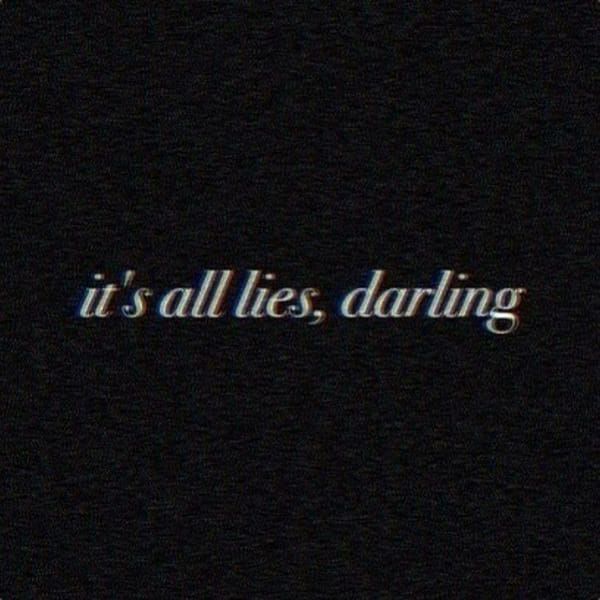 the words it's all lies, daring written in white on a black background