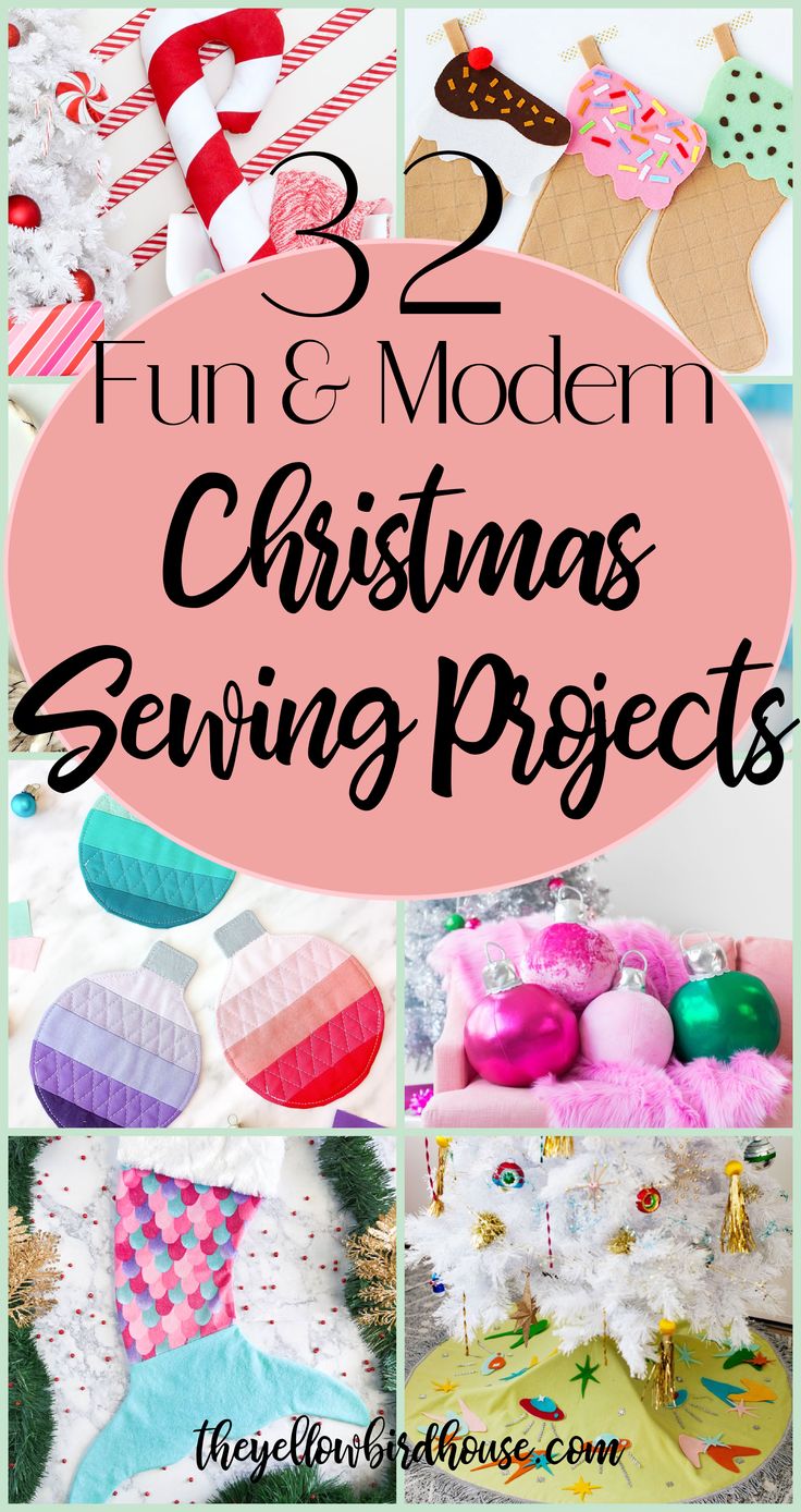 christmas sewing projects with text overlay that reads, fun and modern christmas sewing projects