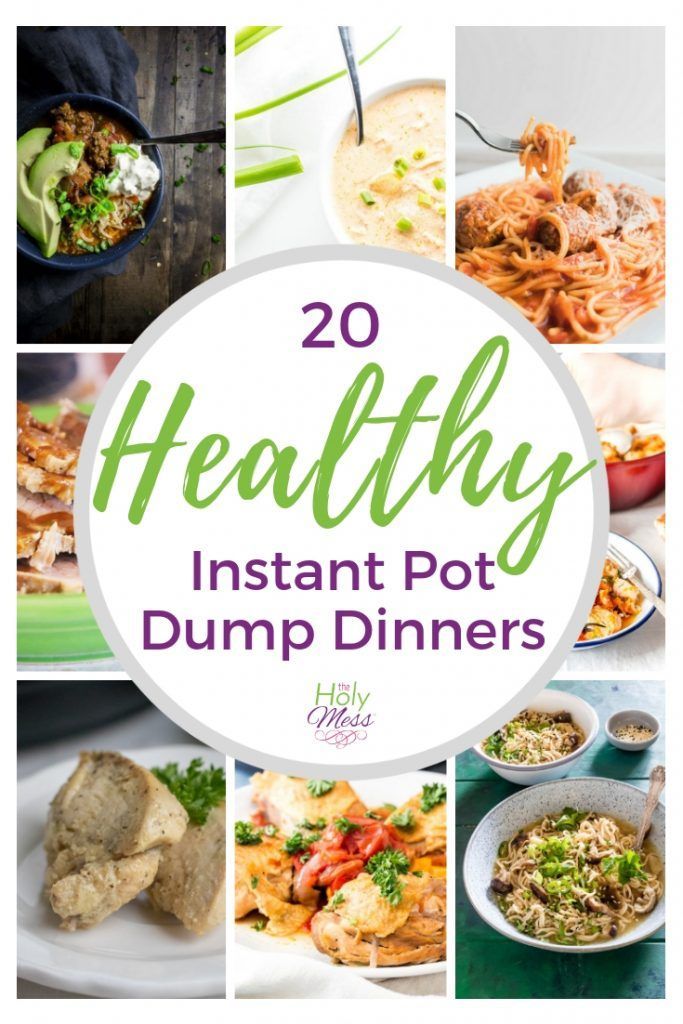 20 healthy instant pot dump dinners