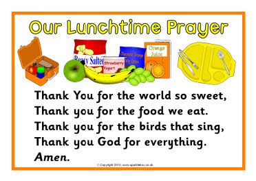 an orange and white sign that says, our lunchtime prayer thank you for the world so sweet