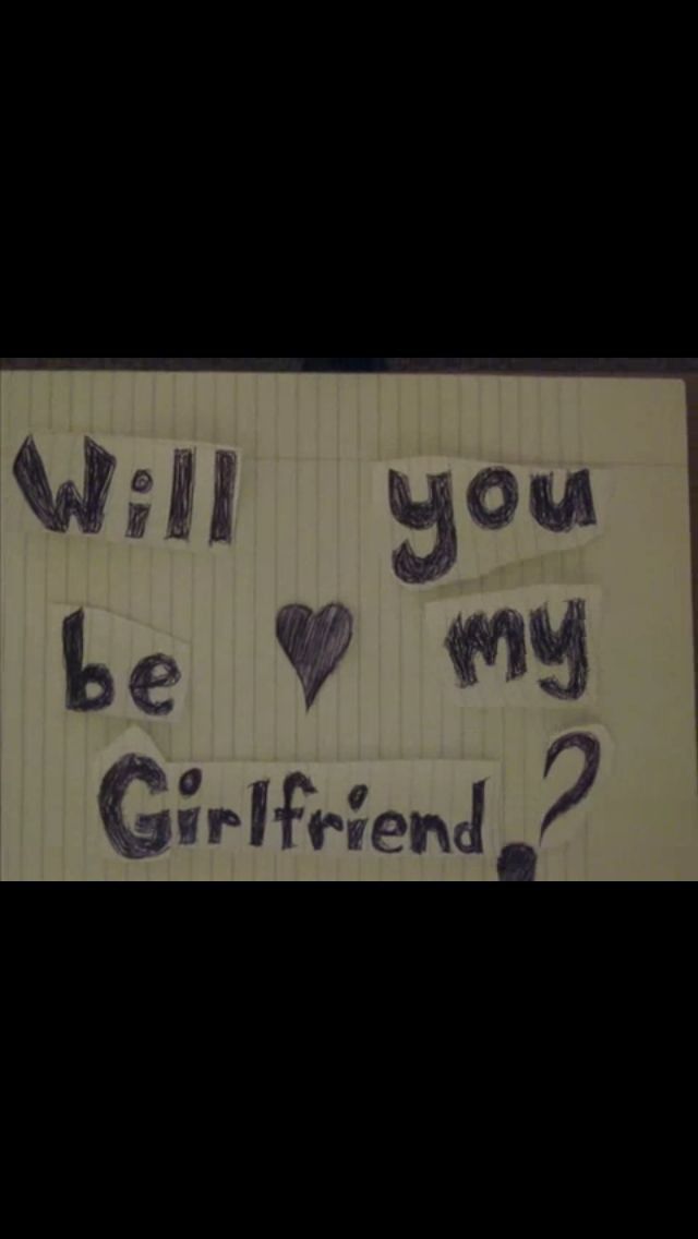 the words will you be my girlfriend written on paper