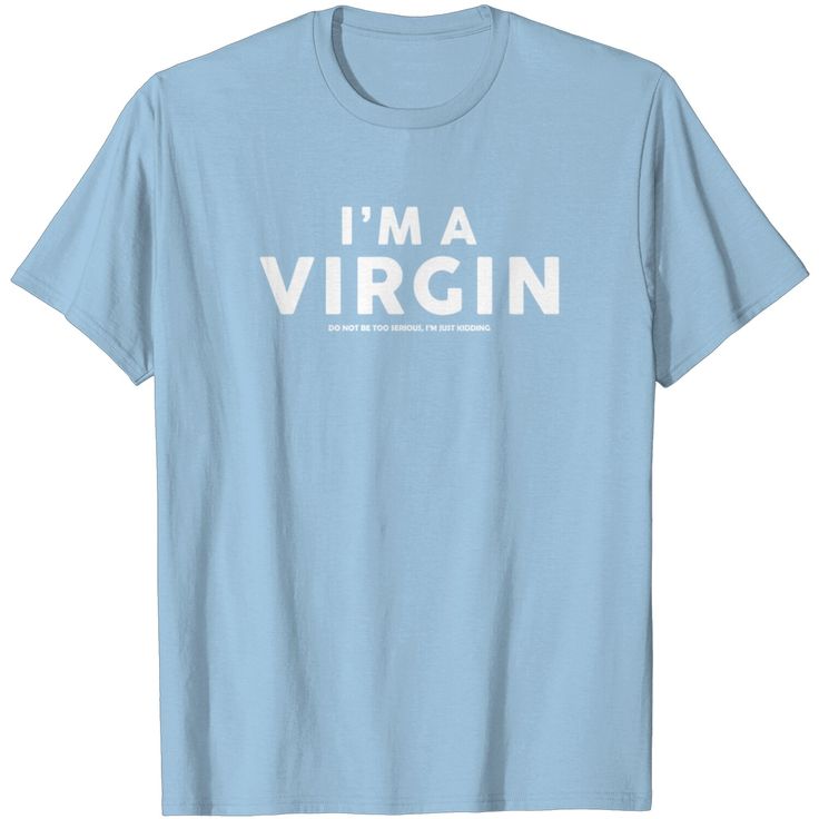 I M A Virgin Joke Sex Humour Adult Naughty Novelty T Shirt Cursed Shirts, Outfit Ideas Shirt, Inappropriate Shirts, Shirt Outfit Ideas, Shirt Design Ideas, Sassy Shirts, Funny Tshirt Design, Shirt Designs For Men