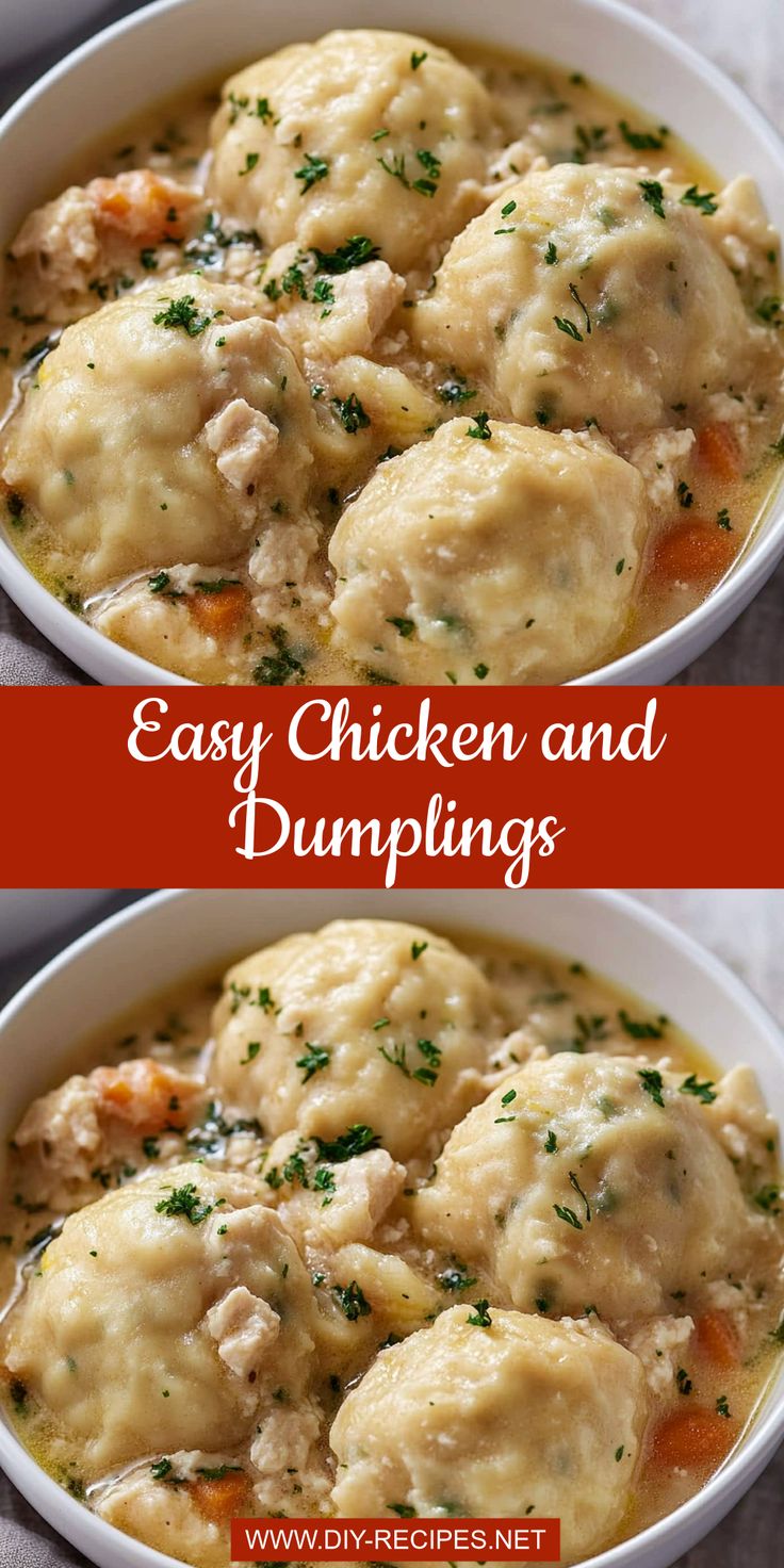 chicken and dumplings in a white bowl with the words easy chicken and dumpling