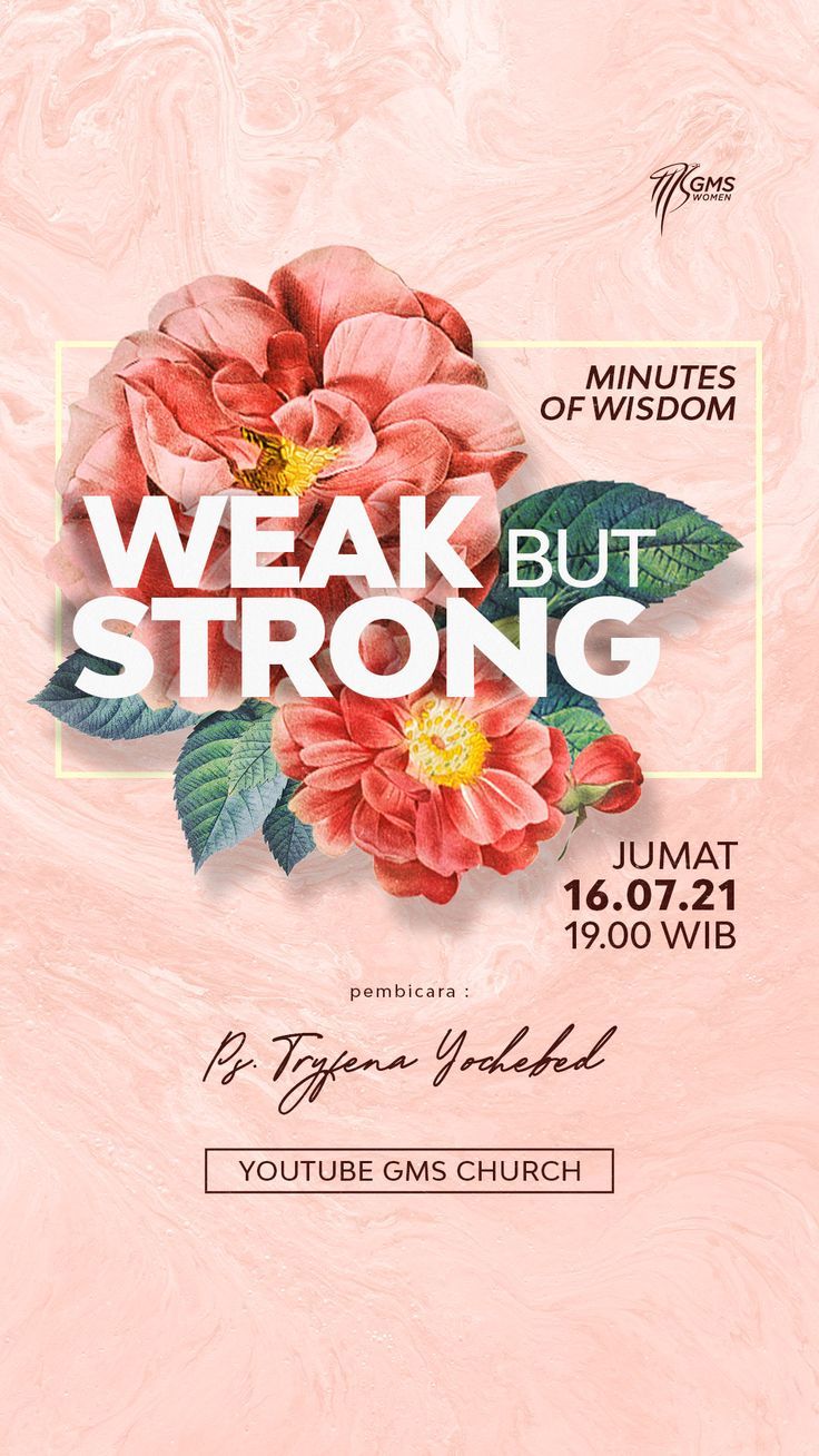 the poster for weak but strong, which features flowers and leaves on pink marble background