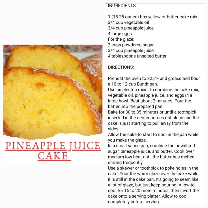 a recipe for pineapple juice cake with instructions