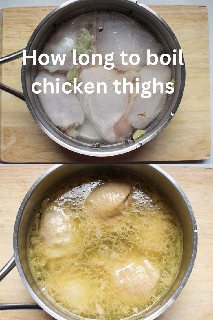 Raw chicken thighs in a pot filled with water. Boiled chicken thighs in a pot with broth. How Long Does It Take To Boil Chicken, How Long To Boil Chicken Breast, Boiled Chicken Thigh Recipes, How To Boil Chicken, Boil Chicken Recipes, How To Cook Chicken Thighs, Poached Chicken Thighs, Chicken Thigh Salad, Boiled Chicken Thighs