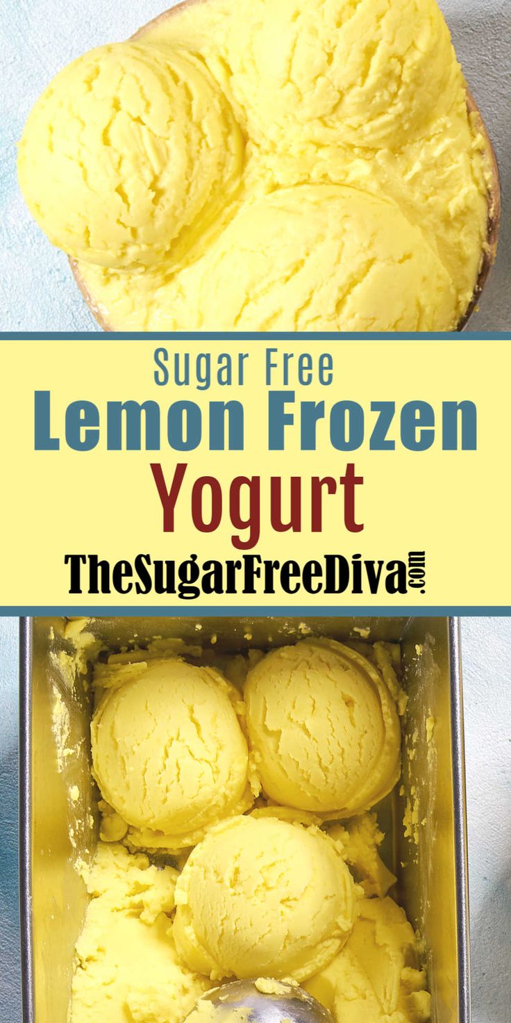 the sugar free lemon frozen yogurt is ready to be eaten