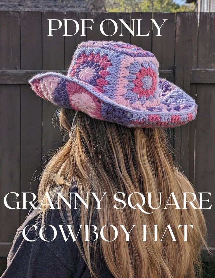 the back of a woman's head wearing a crocheted hat with text overlay that reads, granny square cowboy hat