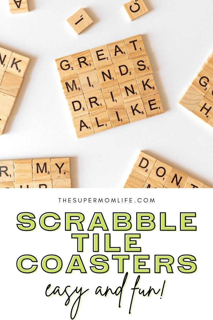 scrabble tile coasters that are easy to make and fun for the whole family