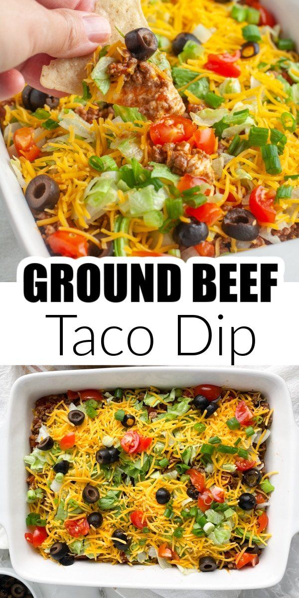 this taco dip is loaded with ground beef, cheese and black olives