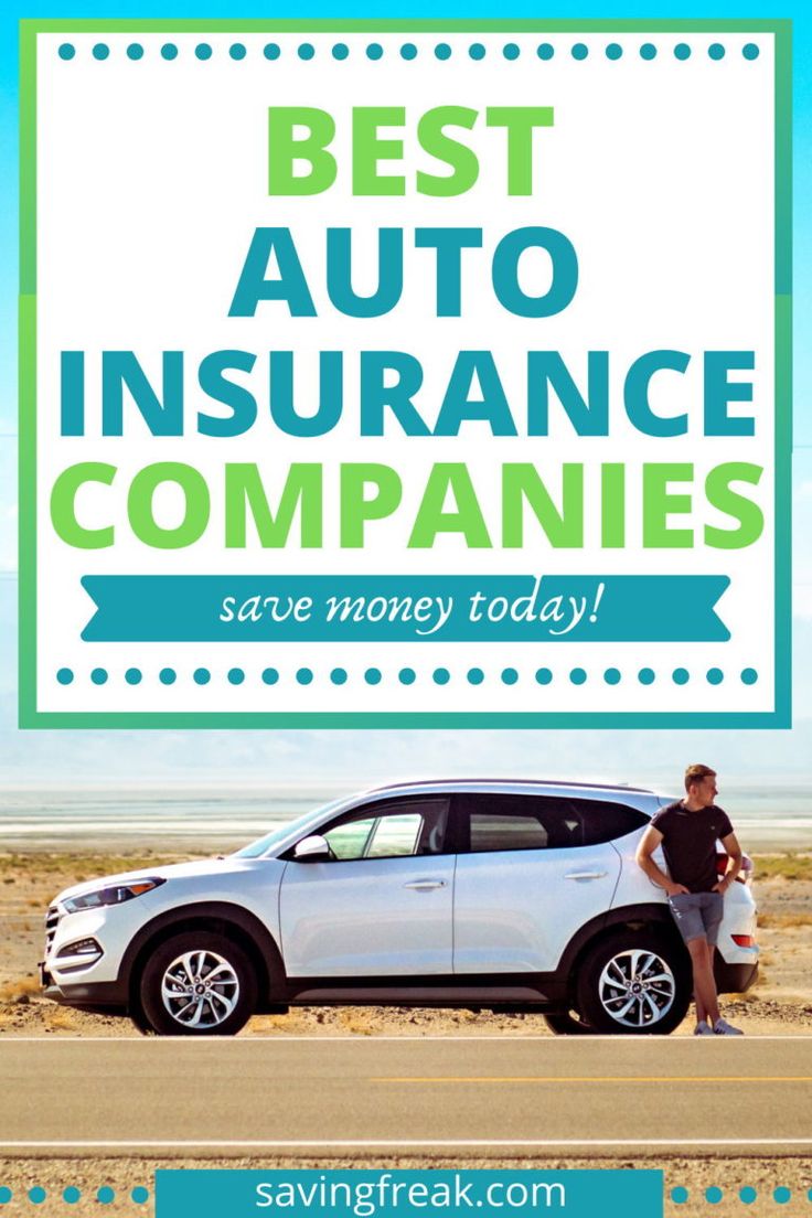 a woman standing next to her car with the words best auto insurance companies save money today