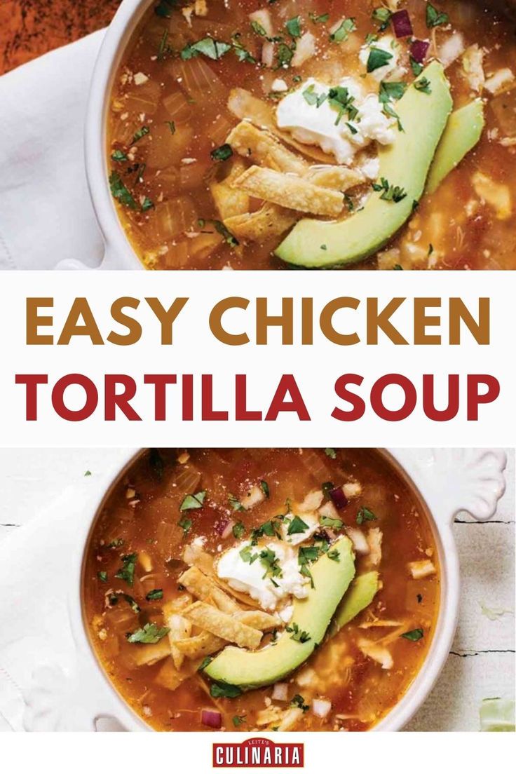 Chicken tortilla soup topped with avocado, sour cream, and crispy tortilla strips.