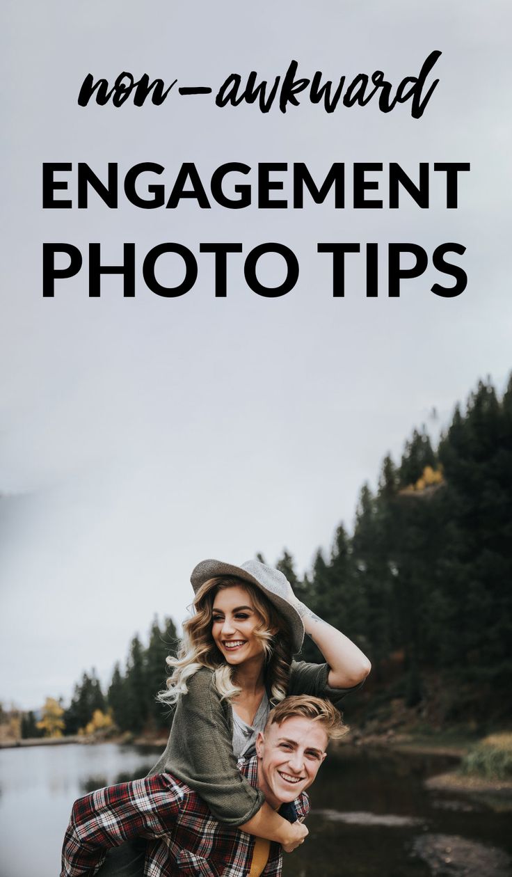 a man carrying a woman on his back with text overlay that reads non - awkward engagement photo tips