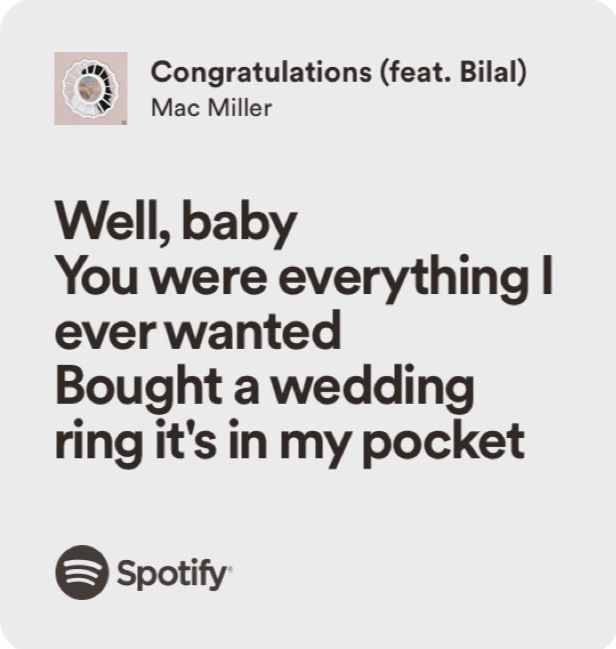 the text reads, well, baby you were everything i ever wanted bought brought to my wedding ring it's in my pocket