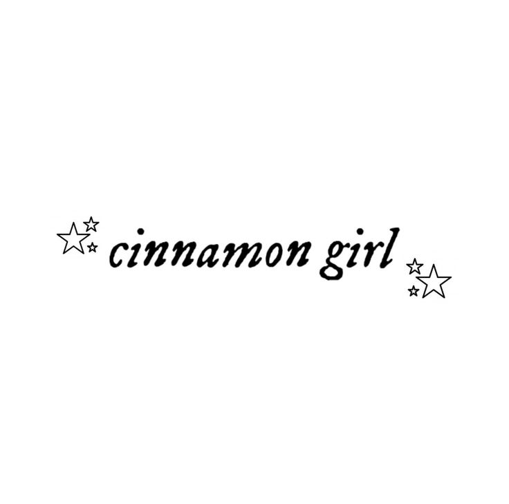 the word cinnamon girl written in black ink on a white background with stars around it