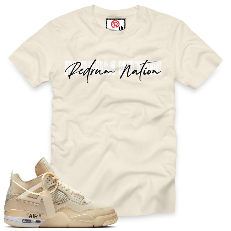 "Off-White Sail 4 Redrum Nation x2 T-Shirt with print on a premium 100% cotton true to size regular classic fit available in natural short sleeve t-shirt design for the Air Jordan 4 Retro Off-White \"SAIL\" 2020. Wear this comfortable short sleeve T-shirt on any occasion. (sneakers shown not included) REDRUM CLOTHING is a independent sneaker based lined to compliment all Jordans/Foamposite or any shoe we do not have any affiliation with Air Nike/Jordan brand. True to size Regular fit T-shirt 100 Cream T-shirt For Summer Streetwear, Cream Screen Print T-shirt For Streetwear, Cream Cotton T-shirt For Streetwear, Cream Casual T-shirt For Streetwear, Casual Cream T-shirt For Streetwear, Pre-shrunk Cream Graphic Tee, Jordan 4 Retro Off White, Air Nike, All Jordans