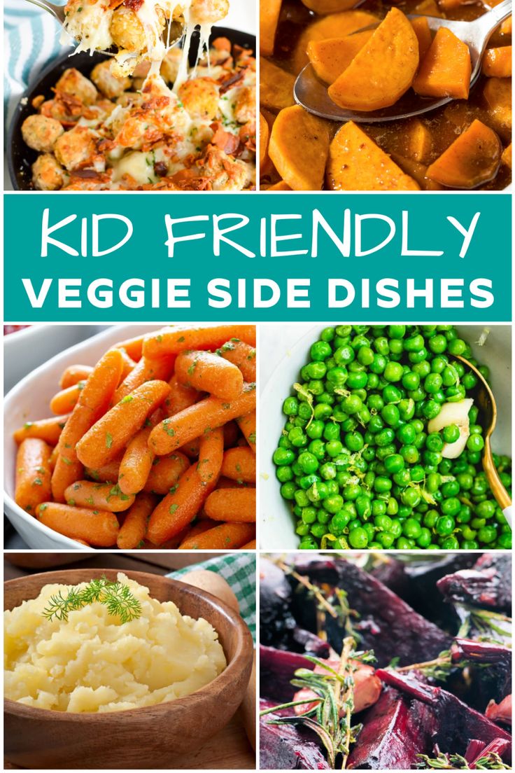 kid friendly veggie side dishes