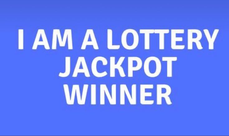 i am a lottery jackpot winner with the words, i am a lottery jackpot winner