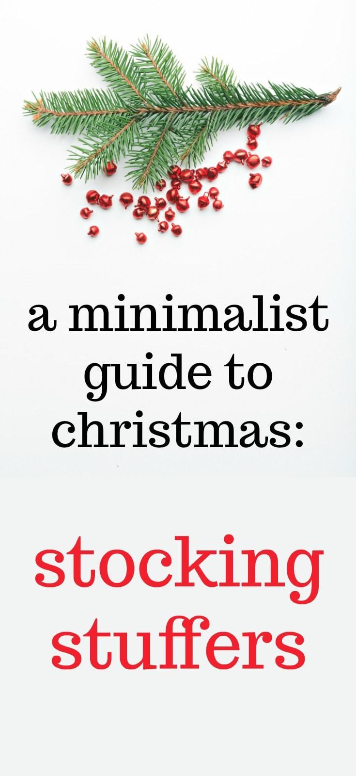 a minimalist guide to christmas stocking stuff