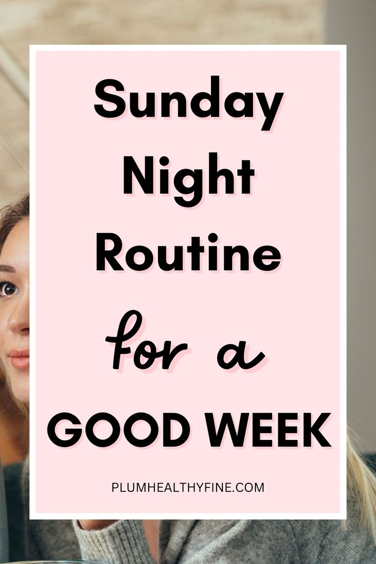 sunday night routine for a good week Perfect Night Routine Weekend, Night Time Bible Routine, Sunday Routine For A Productive Week, Night Rituals Bedtime Routines, Night Time Relaxation Routine, Sleep Relaxation, Organizing Time Management, Bedtime Ritual, Life Changing Habits