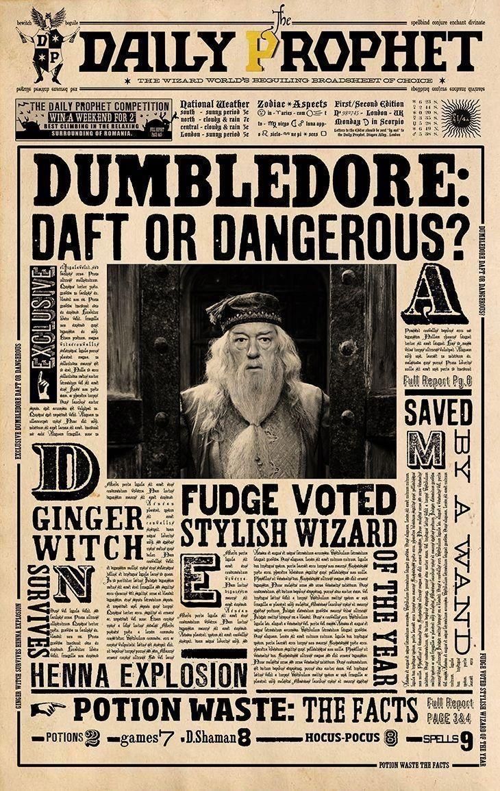 an old newspaper with the words dumbledore, daft or dangerous