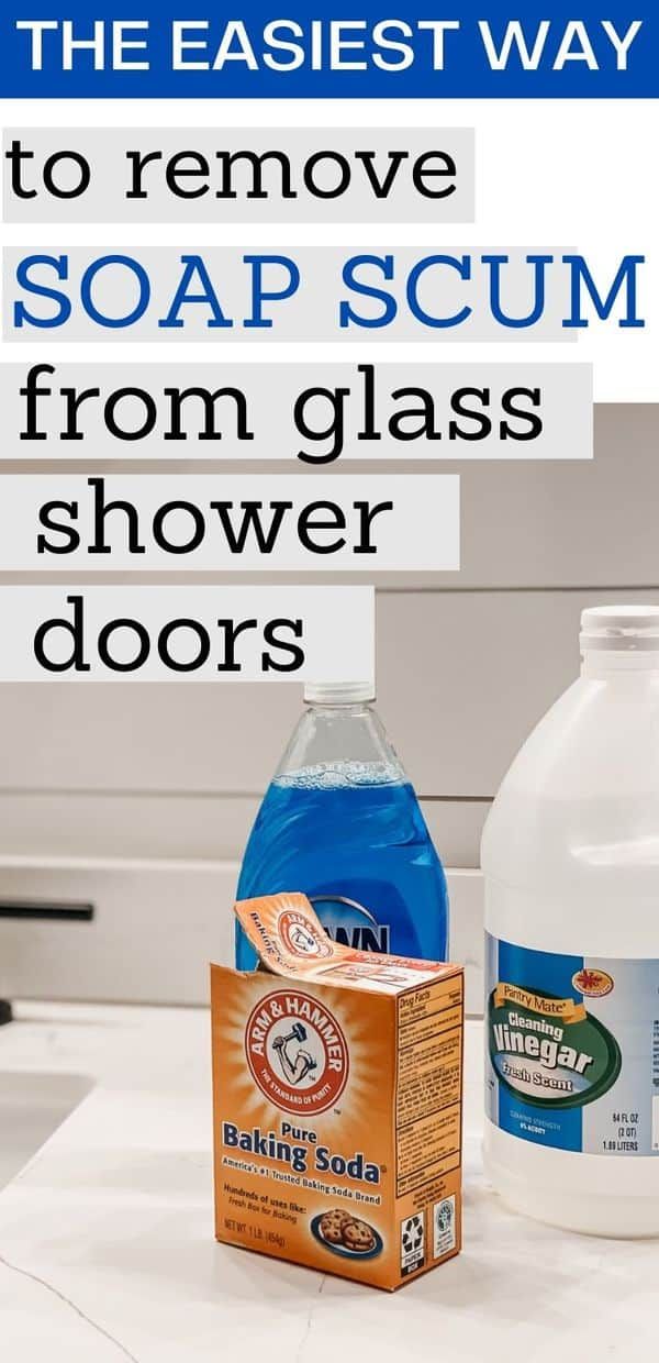 the best way to remove soap scum from glass shower doors is with baking soda