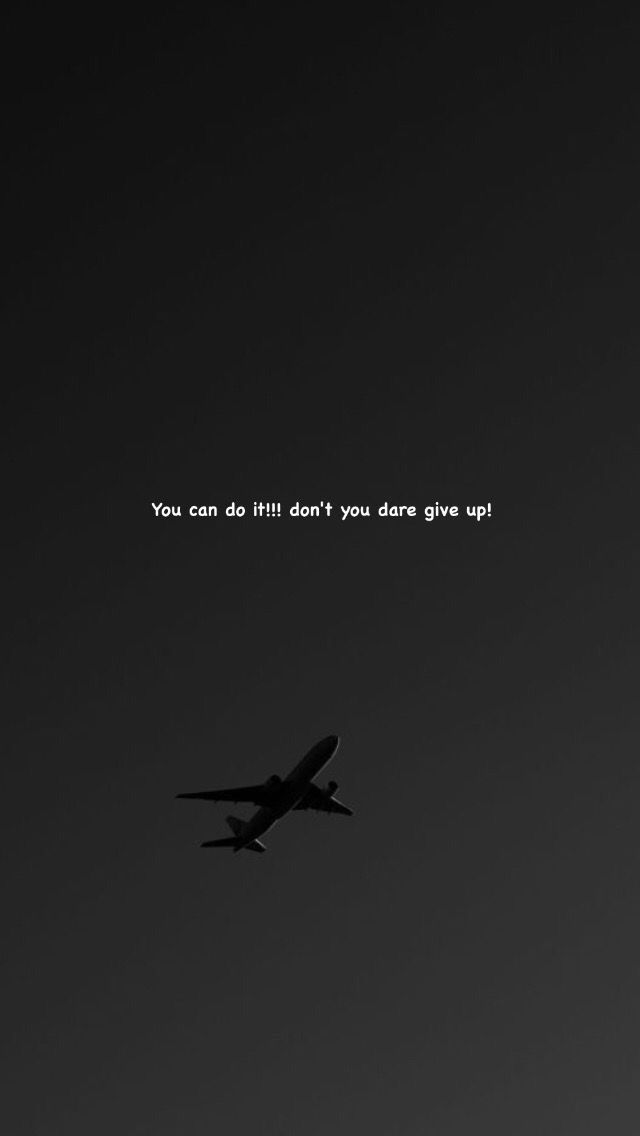 an airplane is flying in the sky with a quote above it that reads you can do it don't you dare give up