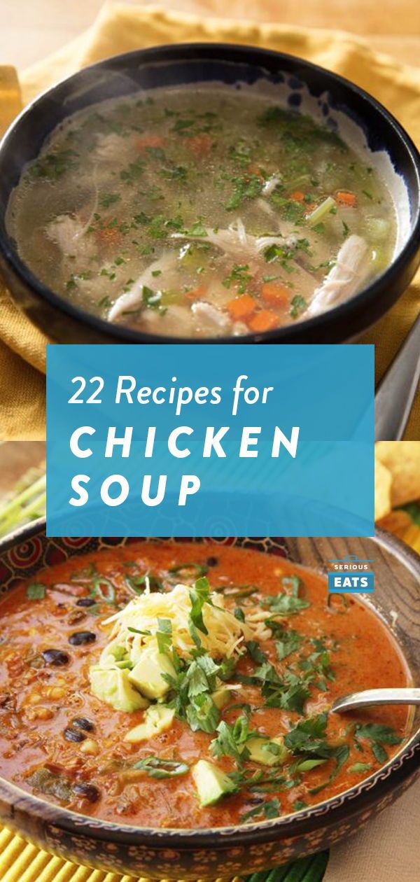 two bowls of chicken soup with the title 22 recipes for chicken soup