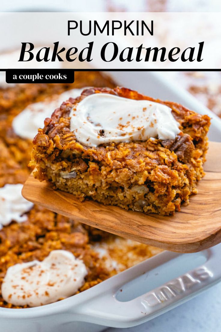 pumpkin baked oatmeal in a casserole dish with a wooden spoon