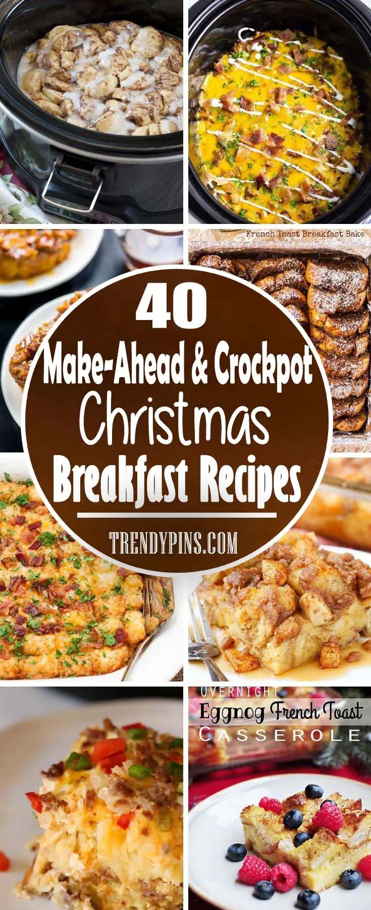 christmas breakfast recipe collage with the words make - ahead and crockpot christmas breakfast recipes