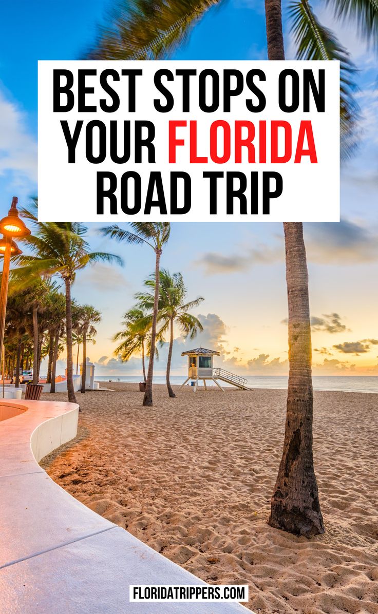 the beach with palm trees and a sign that says best stops on your florida road trip