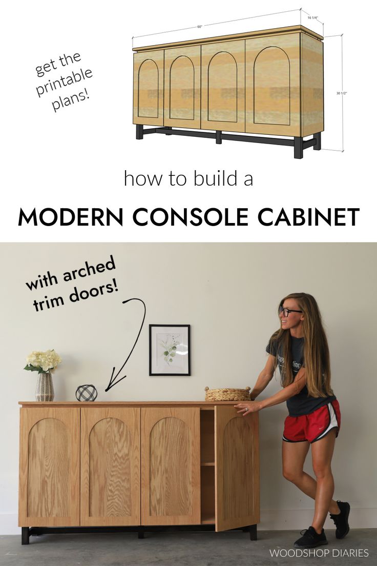 a woman standing next to a wooden cabinet with the words how to build a modern console cabinet