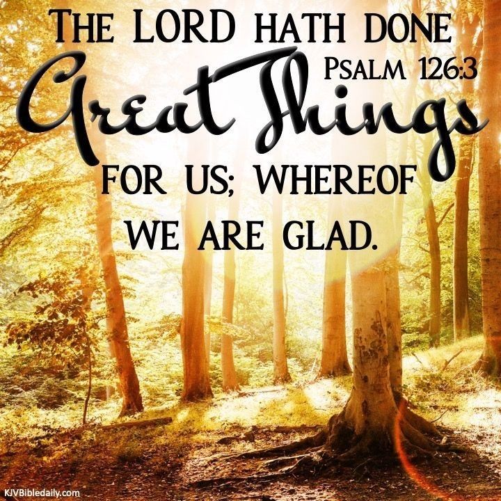 the lord hath done great things for us where we are glad bible quote on trees