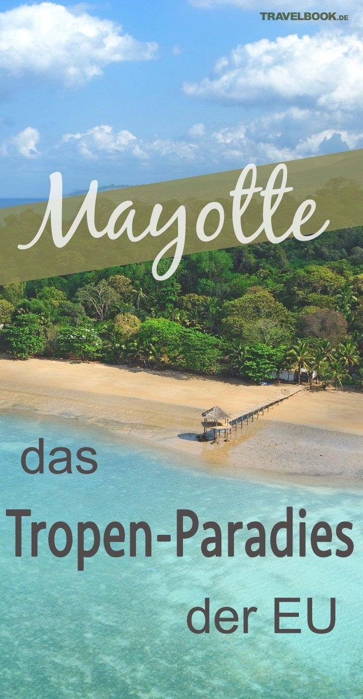 the beach with text that reads mayottee des tropen - panadies de