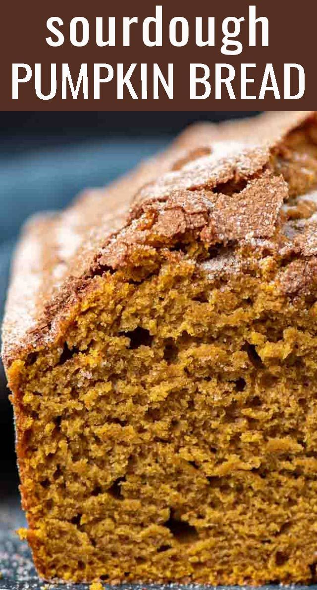 a loaf of pumpkin bread with text overlay that reads, sourdough pumpkin bread