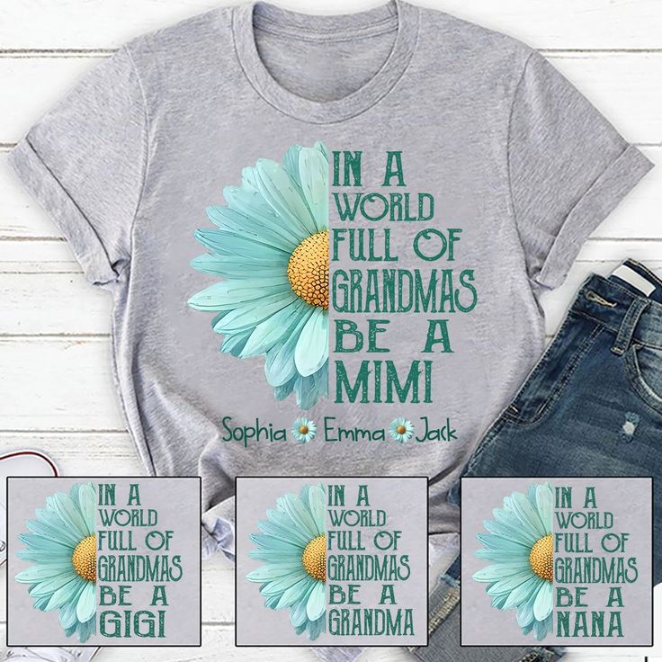 three t - shirts with the words in a world full of grandmas be a mimi