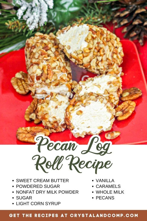 the recipe for pecan log roll recipe is shown on a red plate with pine cones