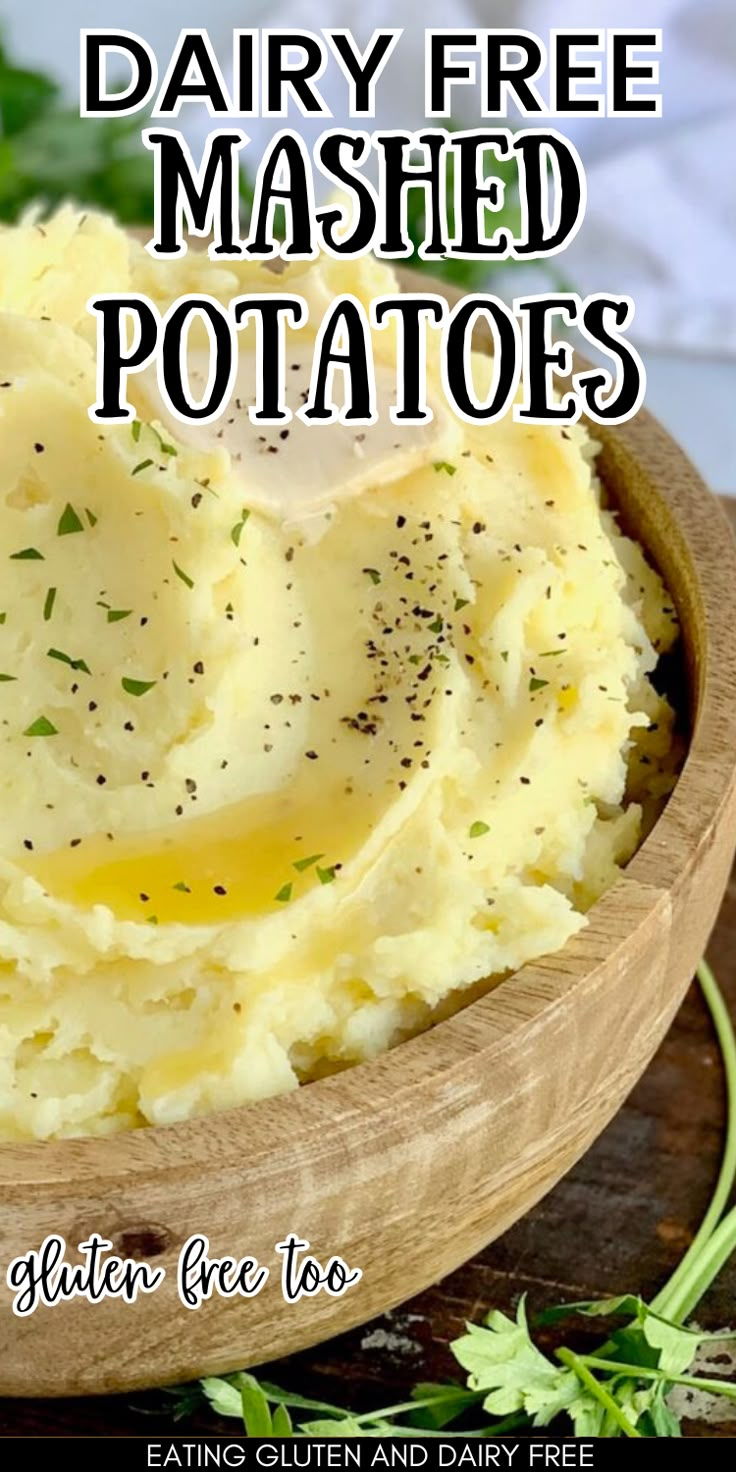 bowl of gluten free mashed potatoes with text overlay. Mashed Potatoes Without Milk, Gluten Free Mashed Potatoes, Healthy Mashed Potatoes, Dairy Free Mashed Potatoes, Mashed Potato Recipe, Thanksgiving Side Dishes Healthy, Classic Mashed Potatoes, Gluten Free Potatoes, Perfect Mashed Potatoes