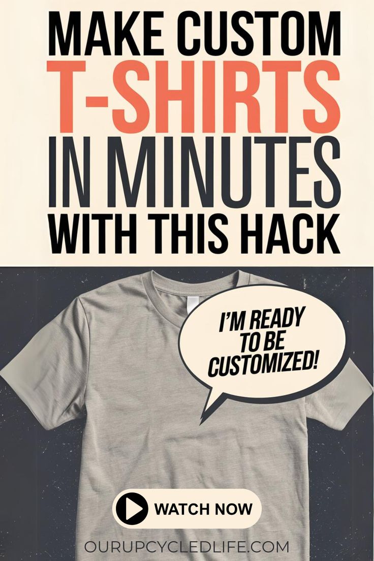 a t - shirt with the words make custom t - shirts in minutes with this hack