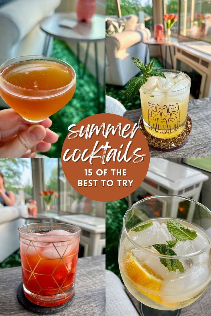 some drinks are sitting on a table with the words summer cocktails 101 of the best to try