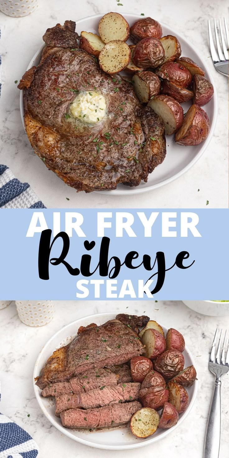 an air fryer ribeye steak with potatoes on the side