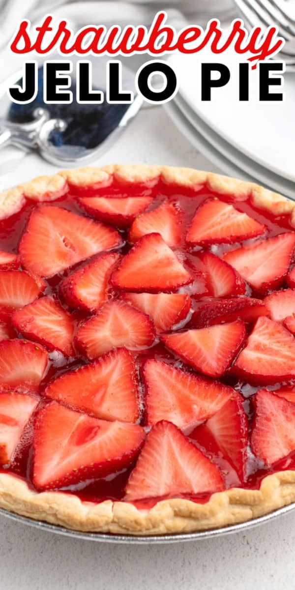 a strawberry jello pie is shown with the title overlay reading, strawberry jello pie