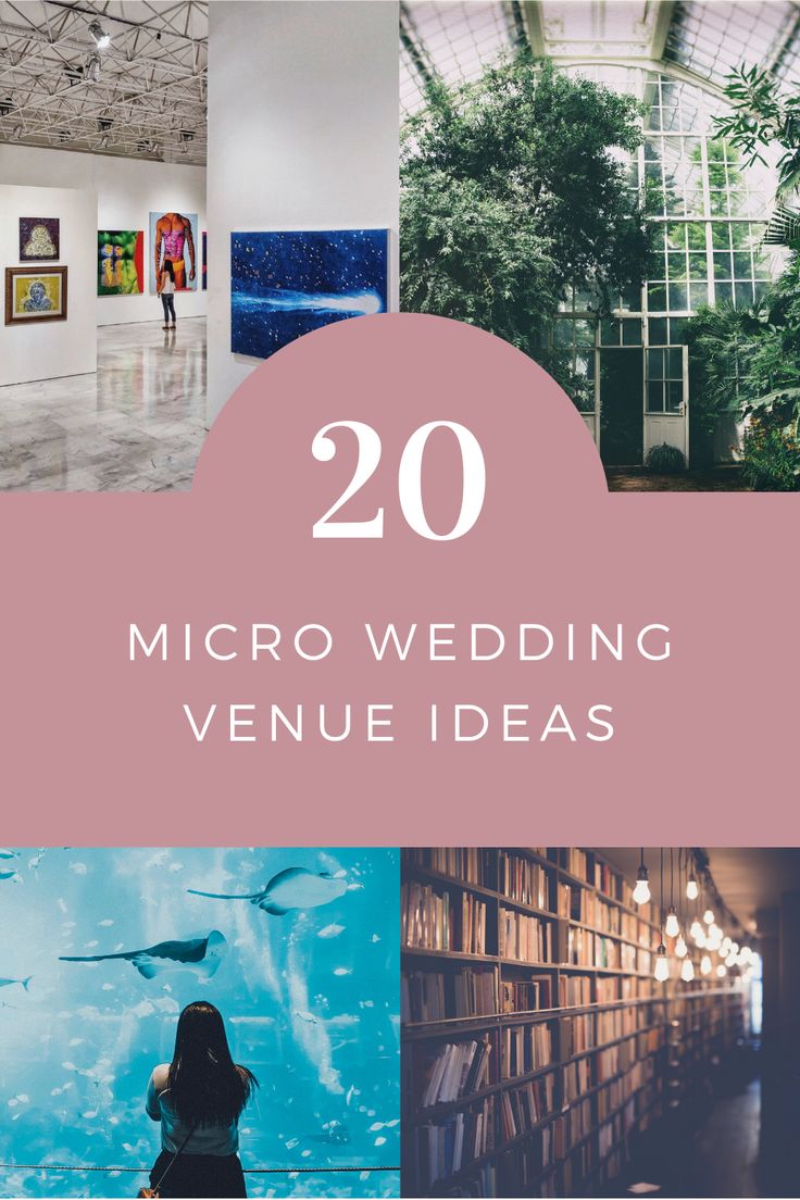 the words, 20 microwedding venue ideas are in pink and white with images of people