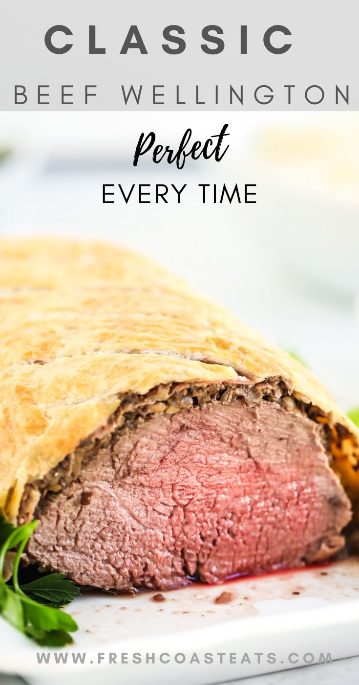 a beef wellington on a plate with greens and sauce in the background text reads how to make perfect beef wellington