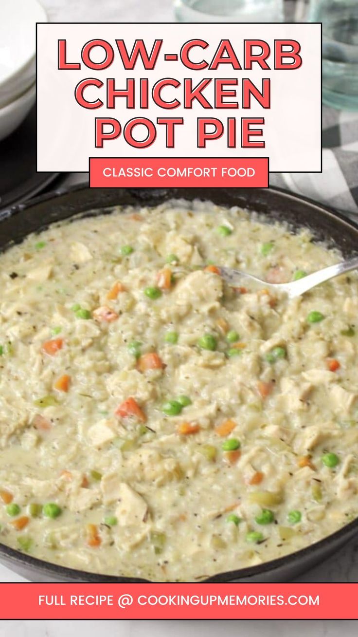 low - carb chicken pot pie in a cast iron skillet with text overlay