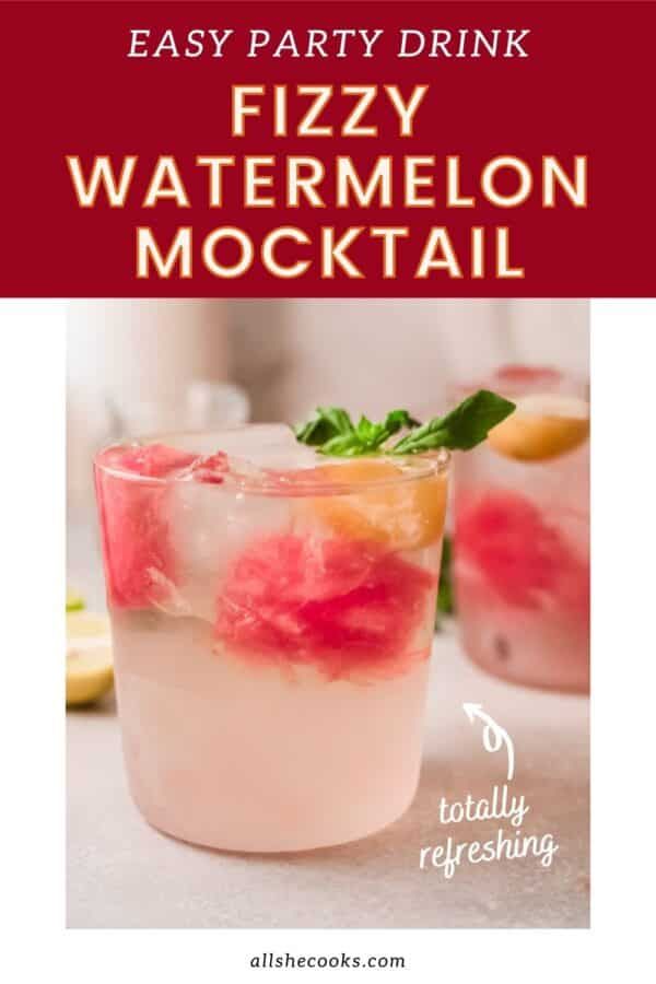 an easy party drink with fizzy watermelon and lemon